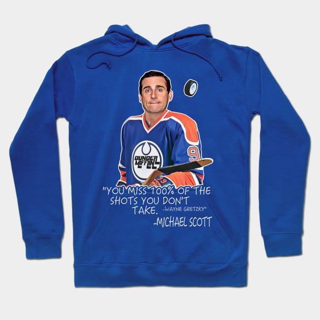 You Miss 100% of the Shots You Don't Take - Michael Scott Hoodie by darklordpug